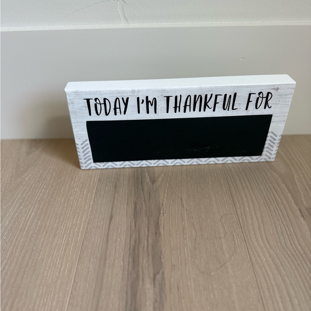 White and Black Thankful Sign